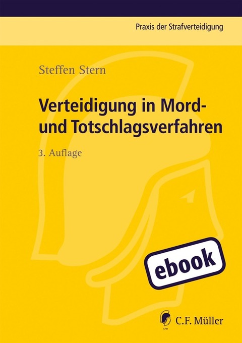 Verteidigung in Mord- und Totschlagsverfahren als eBook Download von Steffen Stern - Steffen Stern