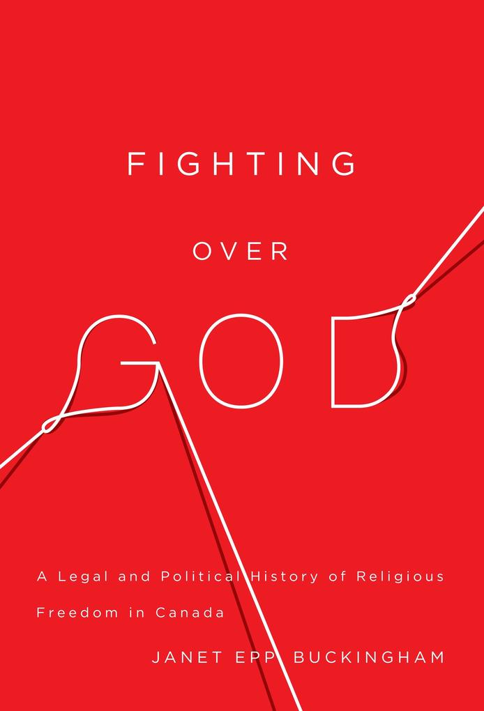 Fighting over God als eBook Download von Janet Epp Buckingham - Janet Epp Buckingham
