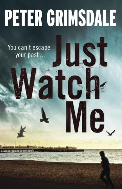 Just Watch Me als eBook Download von Peter Grimsdale - Peter Grimsdale