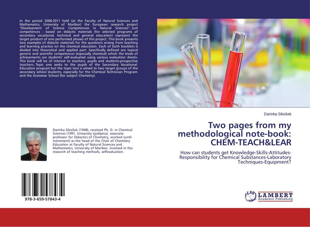 Two pages from my methodological note-book: CHEM-TEACH&LEAR: How can students get Knowledge-Skills-Attitudes-Responsibility for Chemical Substances-Laboratory Techniques-Equipment?