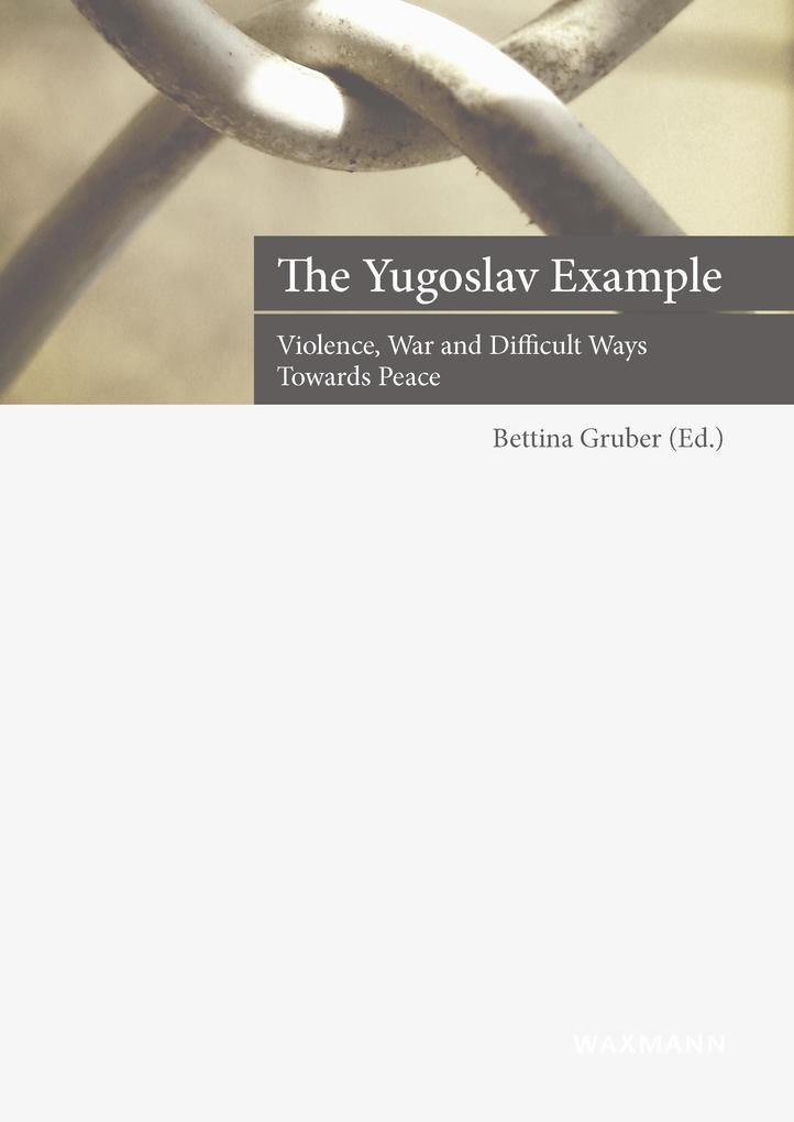 The Yugoslav Example als eBook Download von