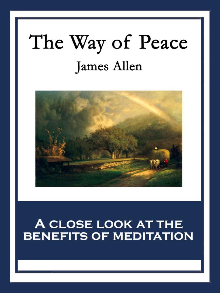 The Way of Peace als eBook Download von James Allen