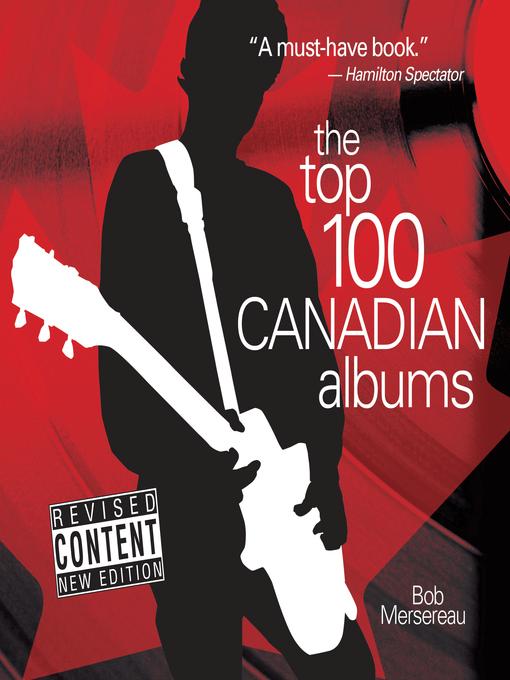 The Top 100 Canadian Albums als eBook Download von Bob Mersereau - Bob Mersereau
