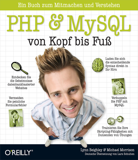 PHP & MySQL von Kopf bis Fuß als eBook Download von Lynn Beighley, Michael Morrison - Lynn Beighley, Michael Morrison
