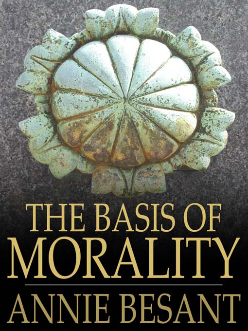The Basis of Morality als eBook Download von Annie Besant - Annie Besant