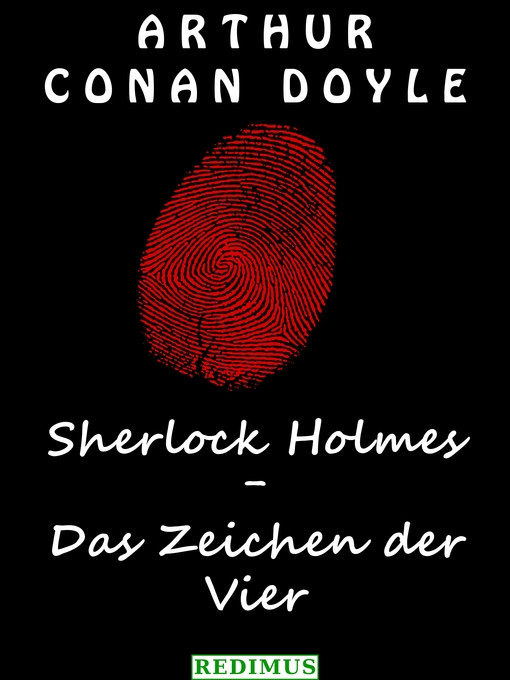 Sherlock Holmes - Das Zeichen der Vier als eBook Download von Arthur Conan Doyle - Arthur Conan Doyle