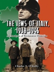 The Jews of Italy, 1938-1945 als eBook Download von Charles T. O´Reilly - Charles T. O´Reilly