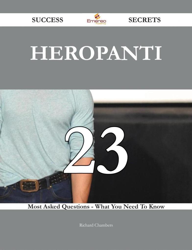 Heropanti 23 Success Secrets - 23 Most Asked Questions On Heropanti - What You Need To Know als eBook Download von Richard Chambers - Richard Chambers