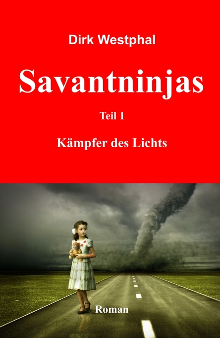 Savantninjas als eBook Download von Dirk Westphal - Dirk Westphal