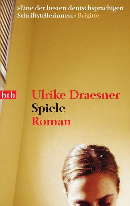 Spiele als eBook Download von Ulrike Draesner - Ulrike Draesner