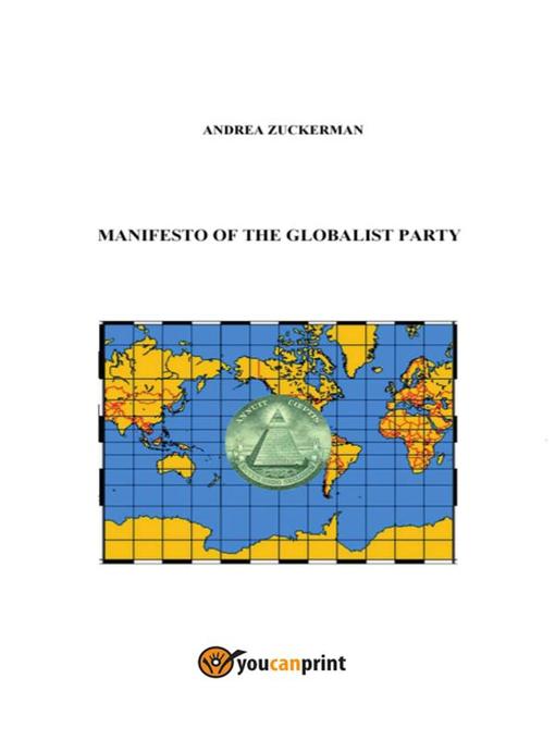 Manifesto of the Globalist Party als eBook Download von Andrea Zuckerman