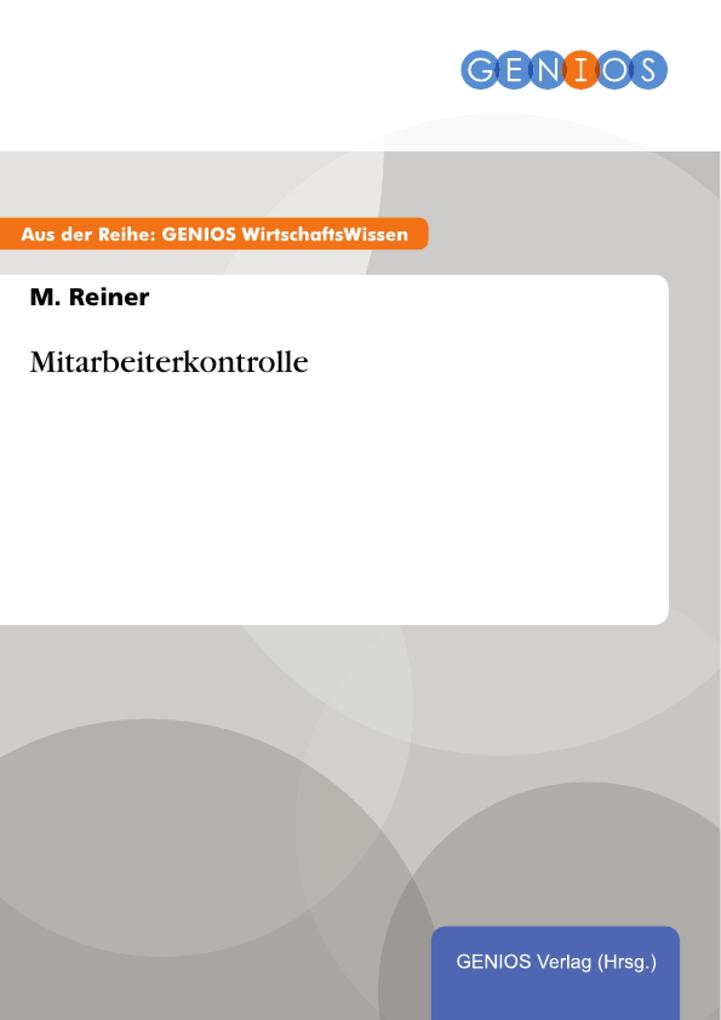 Mitarbeiterkontrolle als eBook Download von M. Reiner - M. Reiner