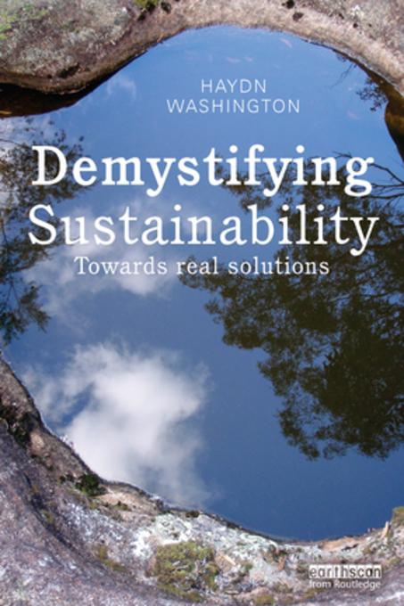 Demystifying Sustainability als eBook Download von Haydn Washington - Haydn Washington