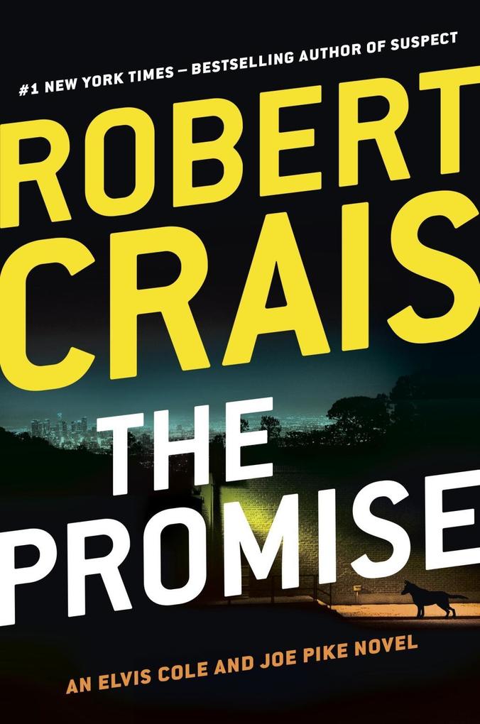 The Promise: An Elvis Cole and Joe Pike Novel (English Edition)