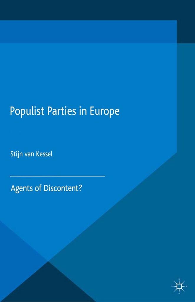 Populist Parties in Europe als eBook Download von Stijn van Kessel - Stijn van Kessel