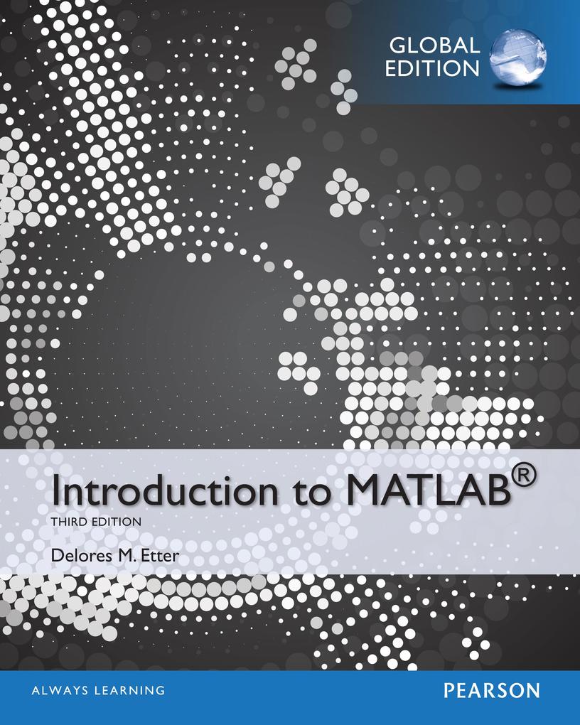 Introduction to MATLAB, Global Edition als eBook Download von Delores Etter - Delores Etter