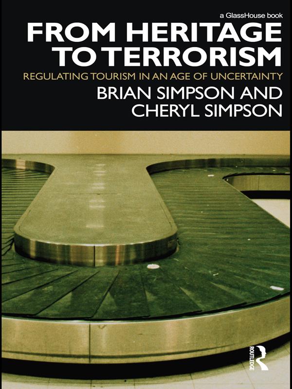 From Heritage to Terrorism als eBook Download von Brian Simpson, Cheryl Simpson - Brian Simpson, Cheryl Simpson
