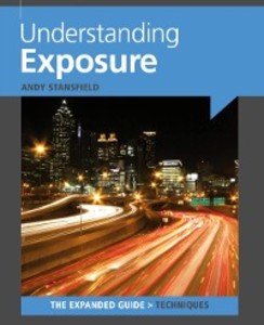 Understanding Exposure als eBook Download von Andy Stansfield - Andy Stansfield