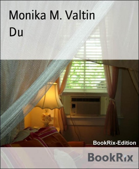 Du Monika M. Valtin Author