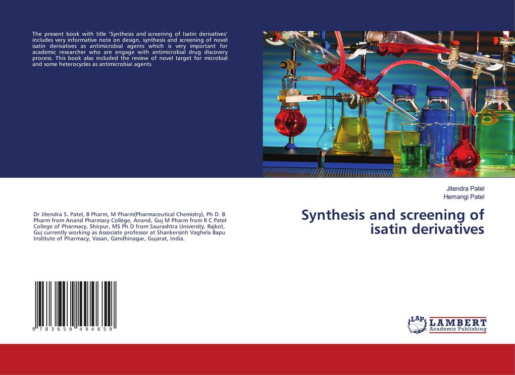 Synthesis and screening of isatin derivatives als Buch von Jitendra Patel, Hemangi Patel - Jitendra Patel, Hemangi Patel