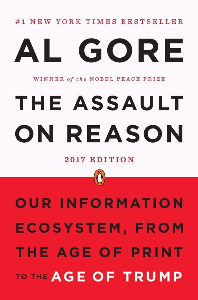 The Assault on Reason als eBook Download von Al Gore - Al Gore