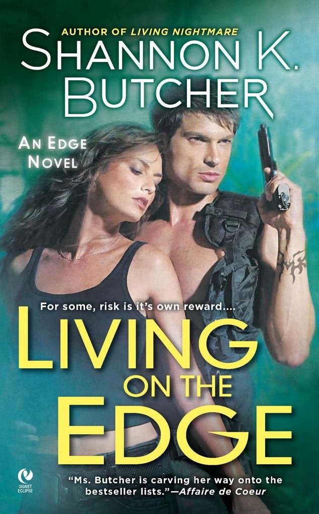 Living on the Edge als eBook Download von Shannon K. Butcher - Shannon K. Butcher