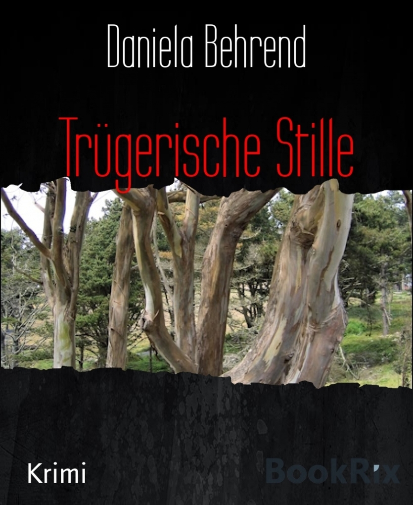 Trügerische Stille als eBook Download von Daniela Behrend - Daniela Behrend