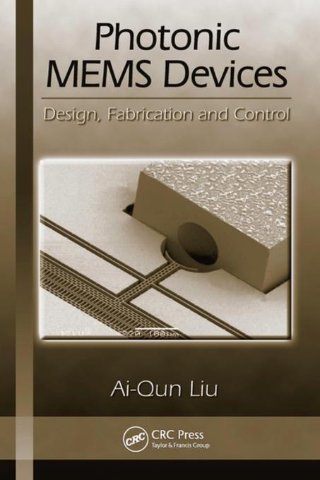 Photonic MEMS Devices als eBook Download von Ai-Qun Liu - Ai-Qun Liu