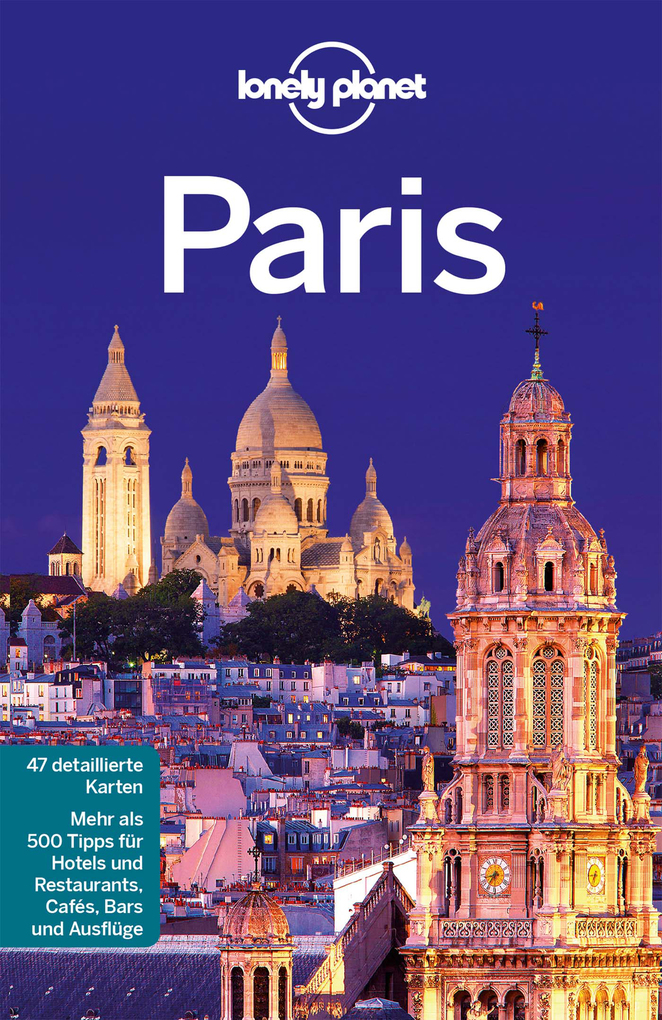 Lonely Planet Reiseführer Paris als eBook Download von Lonely Planet - Lonely Planet