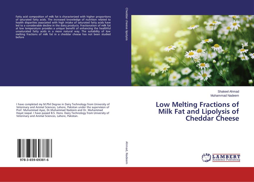 Low Melting Fractions of Milk Fat and Lipolysis of Cheddar Cheese als Buch von Shakeel Ahmad, Muhammad Nadeem - Shakeel Ahmad, Muhammad Nadeem