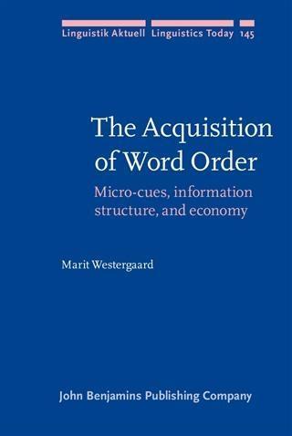 Acquisition of Word Order als eBook Download von Marit Westergaard - Marit Westergaard