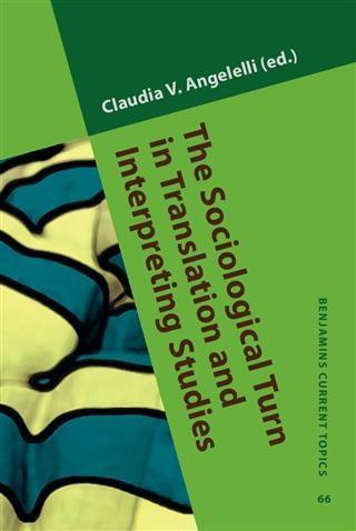 Sociological Turn in Translation and Interpreting Studies als eBook Download von