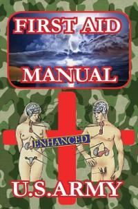 First Aid Manual als eBook Download von U.S.Army - U.S.Army