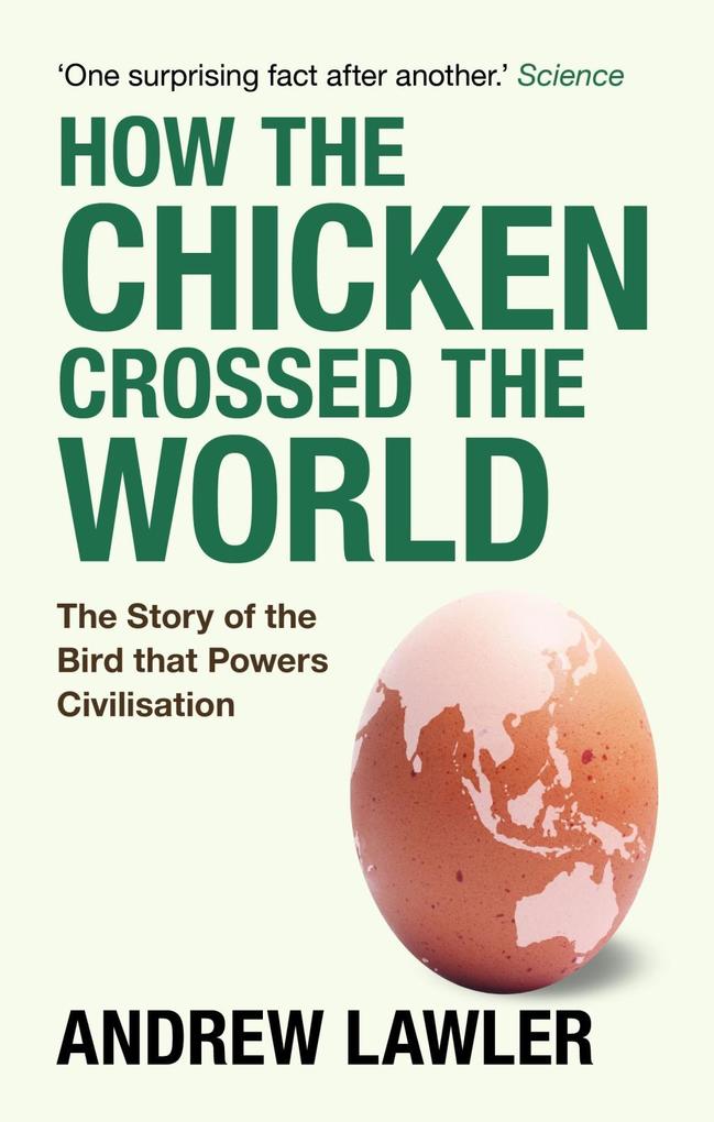 Why Did the Chicken Cross the World? als eBook Download von Andrew Lawler - Andrew Lawler