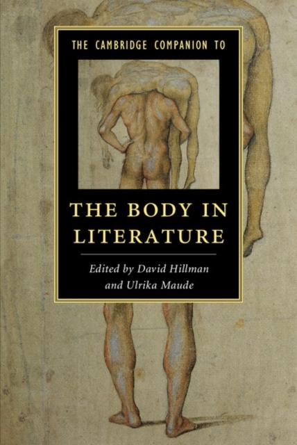The Cambridge Companion to the Body in Literature als eBook Download von