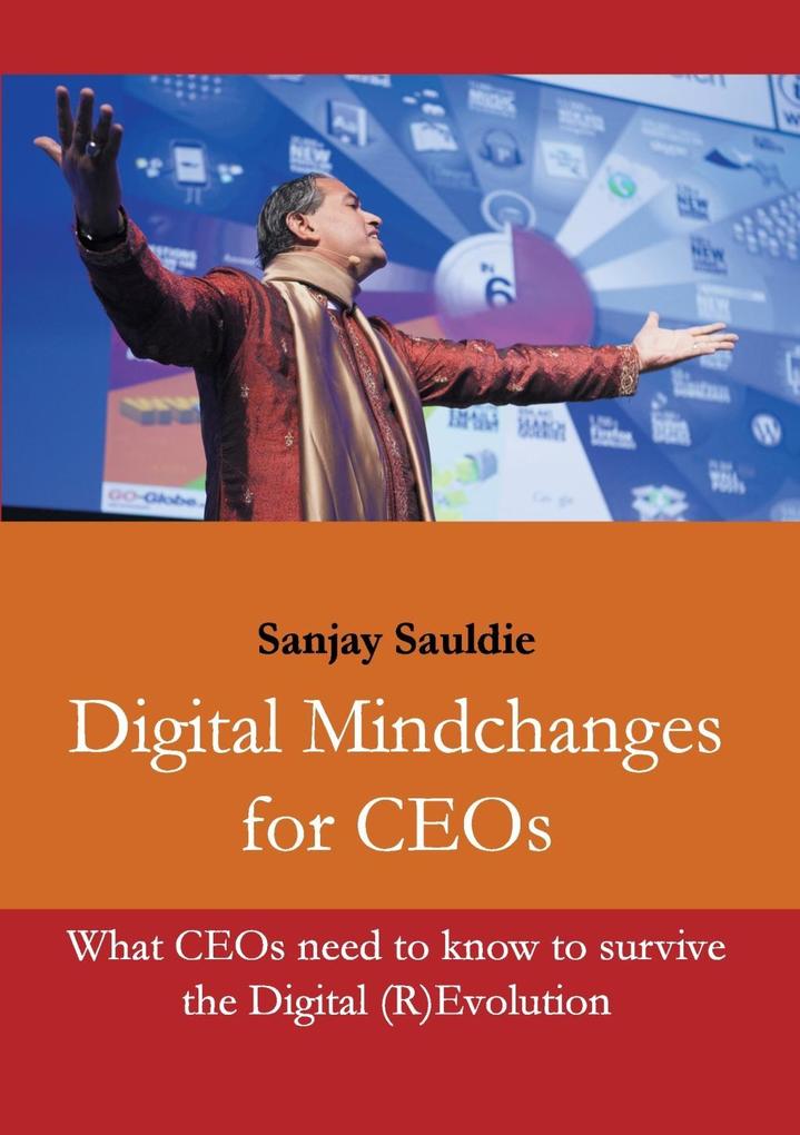 Digital Mindchanges for CEOs als eBook Download von Sanjay Sauldie - Sanjay Sauldie