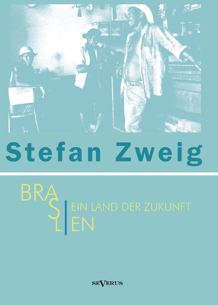 Brasilien als eBook Download von Stefan Zweig - Stefan Zweig