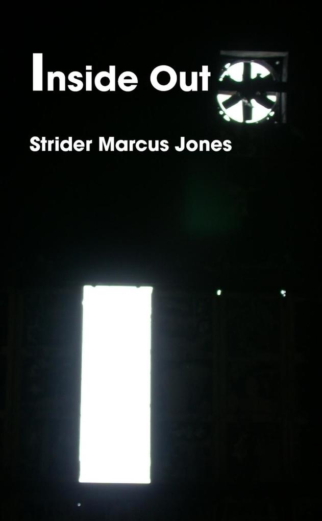 Inside Out als eBook Download von Mr Strider Marcus Jones - Mr Strider Marcus Jones