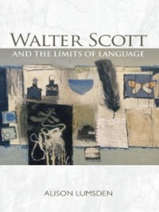 Walter Scott and the Limits of Language als eBook Download von Alison Lumsden - Alison Lumsden
