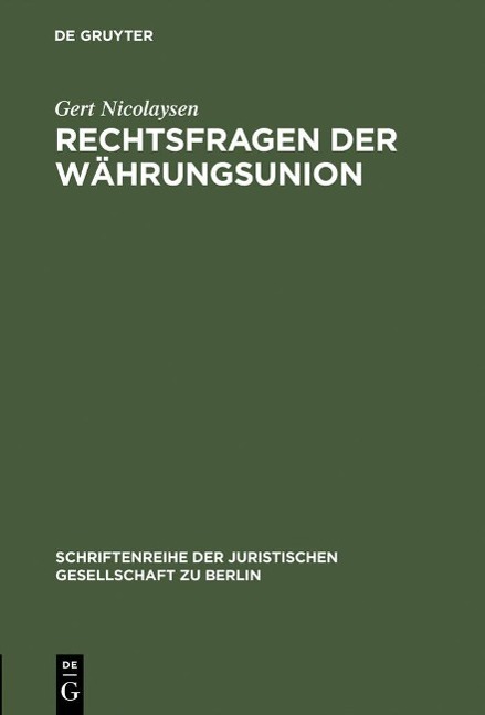 Rechtsfragen der Währungsunion als eBook Download von Gert Nicolaysen - Gert Nicolaysen