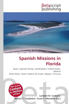 Spanish Missions in Florida als Buch von