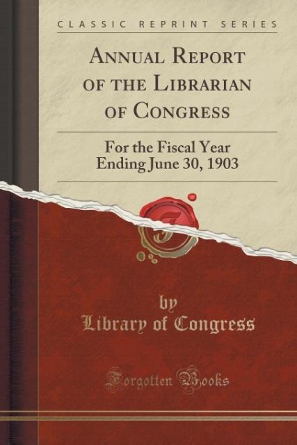 Annual Report of the Librarian of Congress als Taschenbuch von Library of Congress