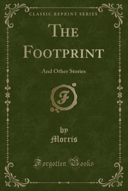 The Footprint als Taschenbuch von Morris Morris - 1331482577