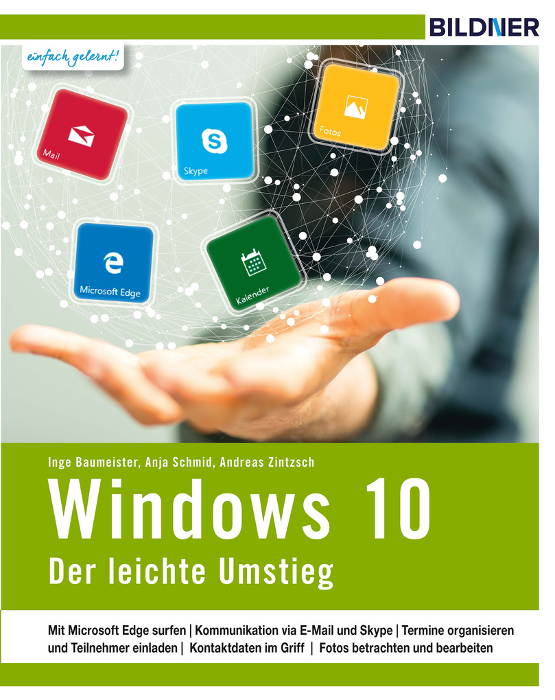 Windows 10 - Der leichte Umstieg: Schnell und sicher zum neuen Betriebssystem! als eBook Download von Inge Baumeister - Inge Baumeister