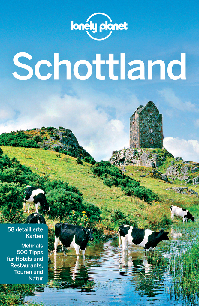 Lonely Planet Reiseführer Schottland als eBook Download von Lonely Planet - Lonely Planet