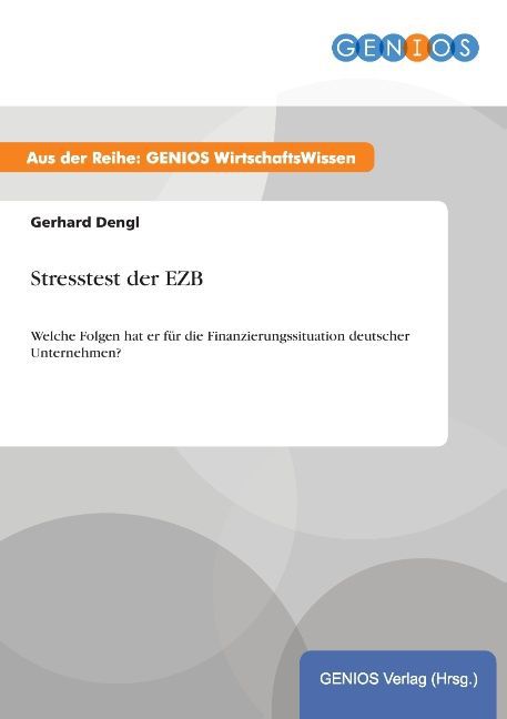 Stresstest der EZB als Buch von Gerhard Dengl