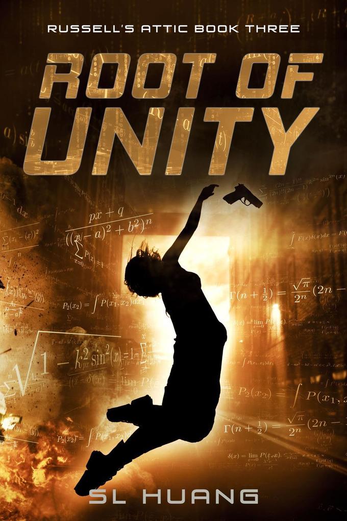 Root of Unity (Russell´s Attic, #3) als eBook Download von SL Huang - SL Huang