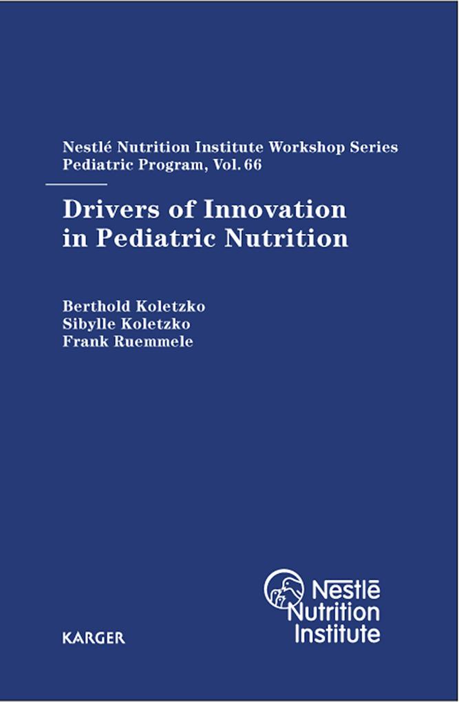 Drivers of Innovation in Pediatric Nutrition als eBook Download von