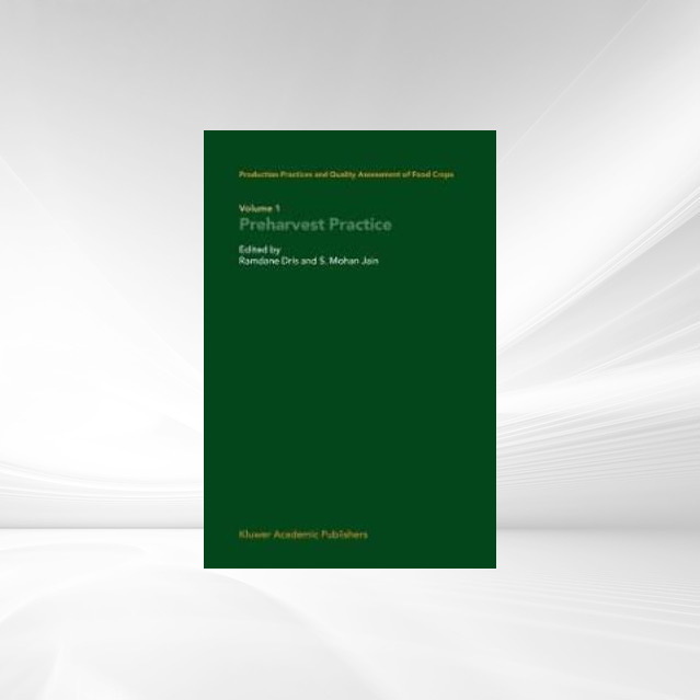 Production Practices and Quality Assessment of Food Crops als eBook Download von
