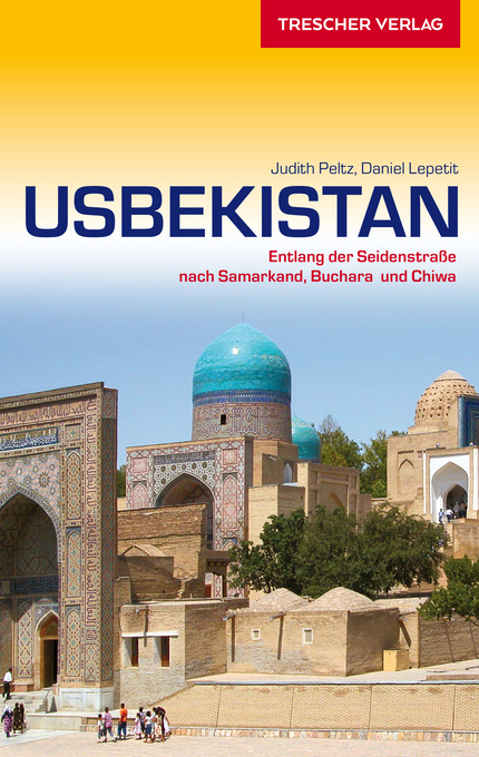Usbekistan - Judith Peltz, Daniel Lepetit